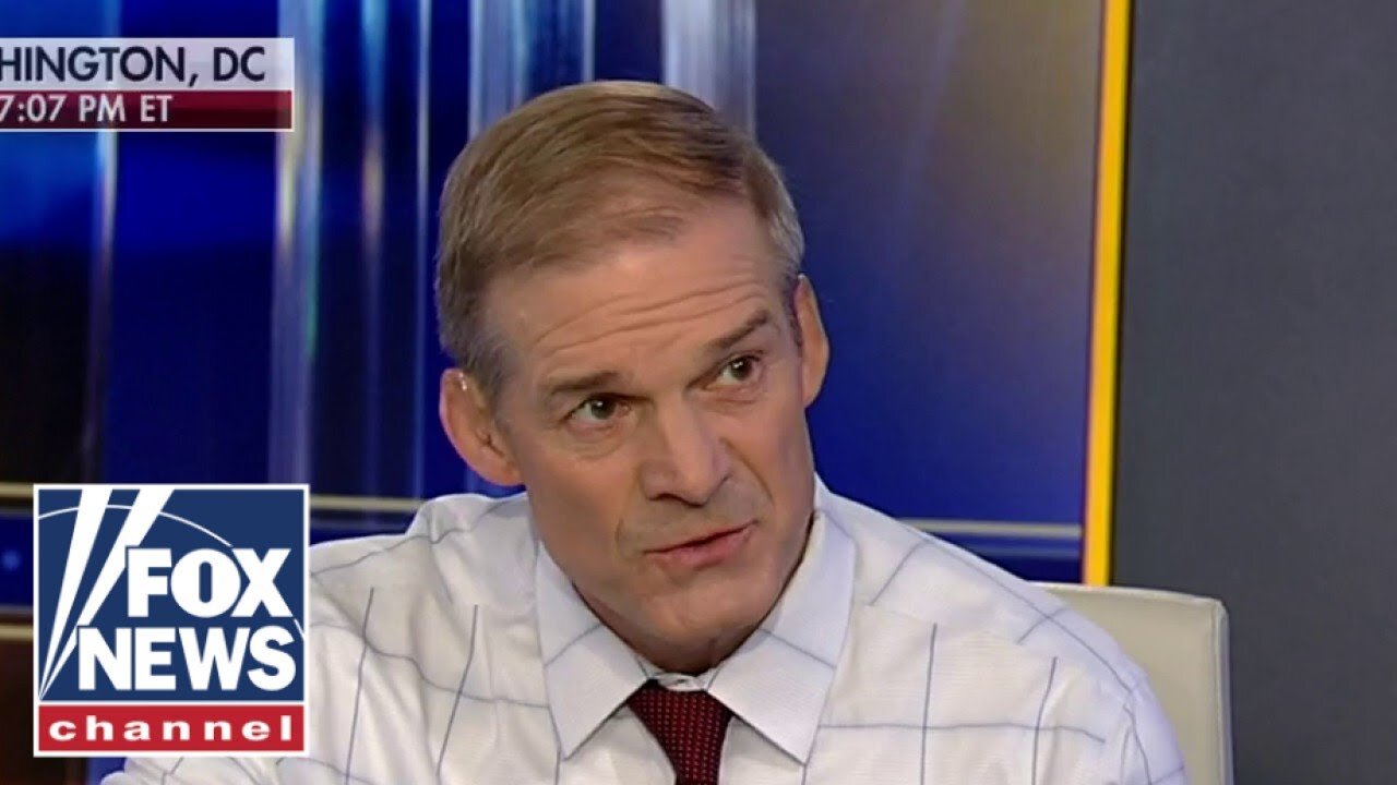 Jim Jordan: This is why we've moved to the next phase of our investigation