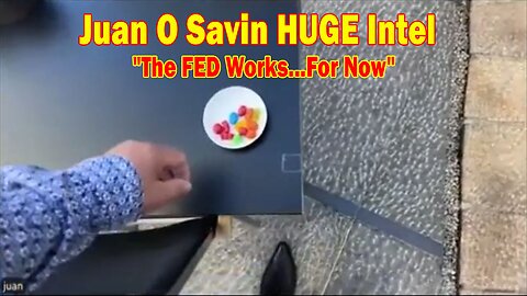 Juan O Savin HUGE Intel 12/16/24: "The FED Works...For Now"