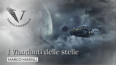 I Viandanti delle stelle - Marco Marsili