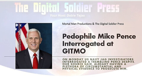 Pedophile Mike Pence Interrogated at GITMO