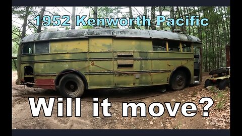 Junk 1952 Kenworth Pacific Bus, Will it Drive?