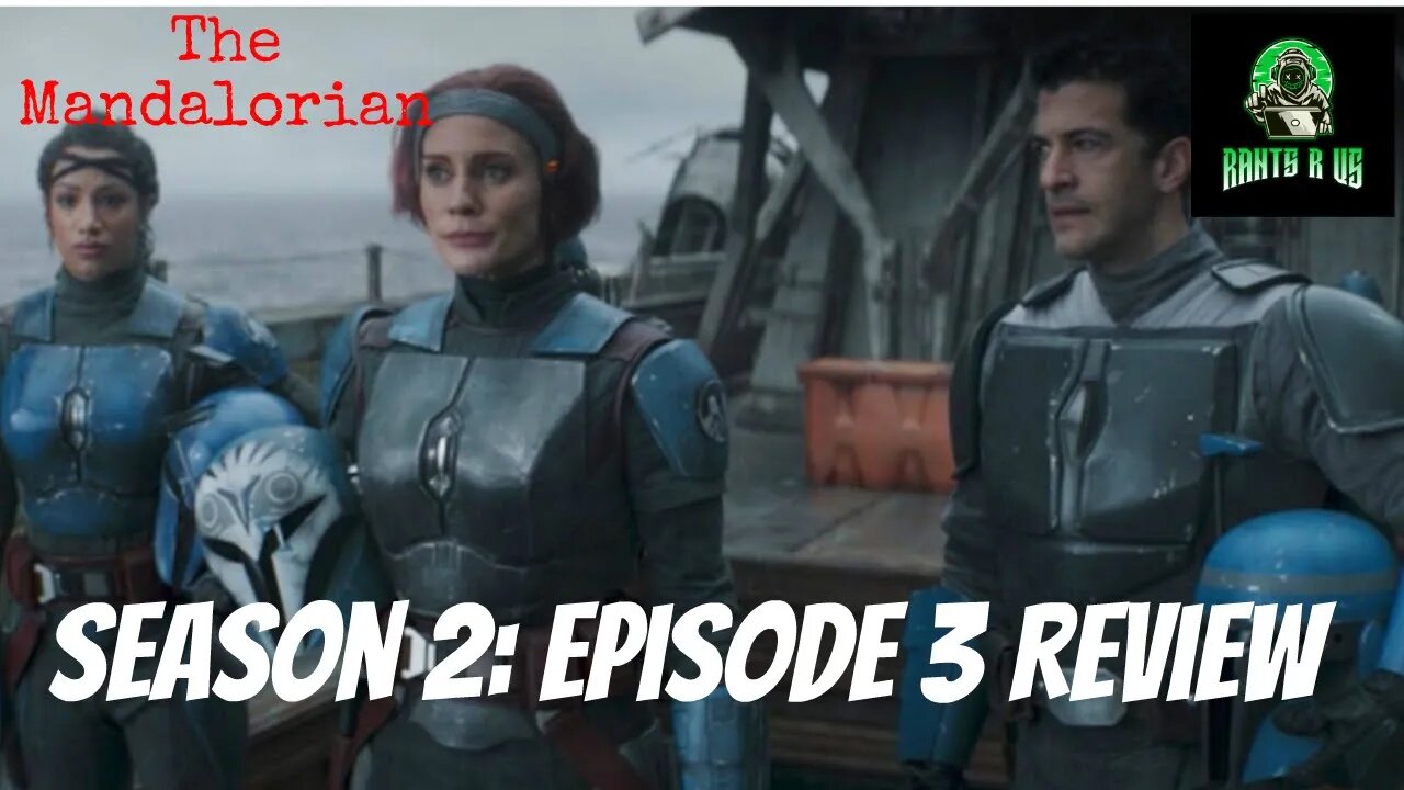 The Mandalorian Season 2 Episode 3 Review