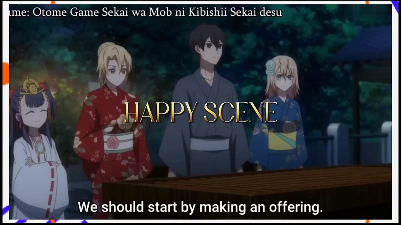 ANIME HAPPY SCENE - OTOME GAME SEKAI