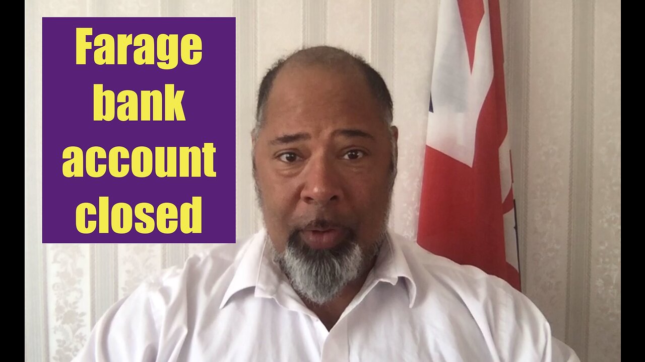 Bank account closures - Farage, Tommy, Katie, Christian pastors & vicars