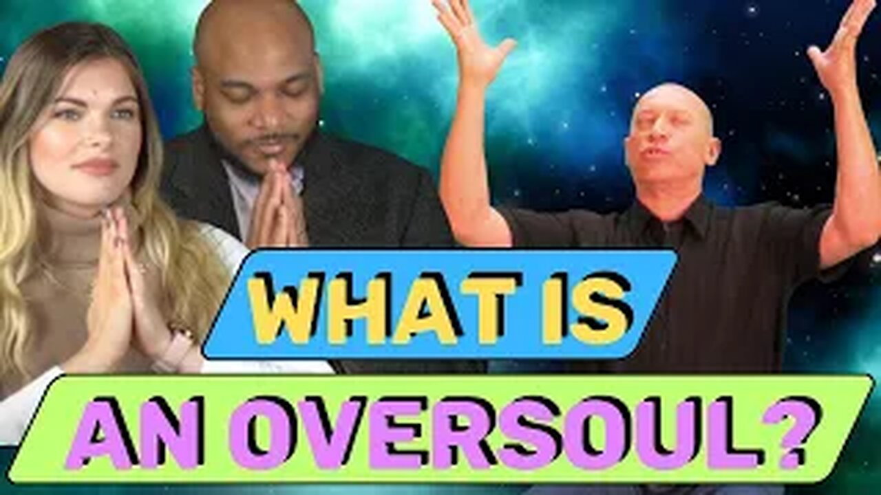 Bashar Explains How the Oversoul Works | What is a Soul? What is the Higher Mind?