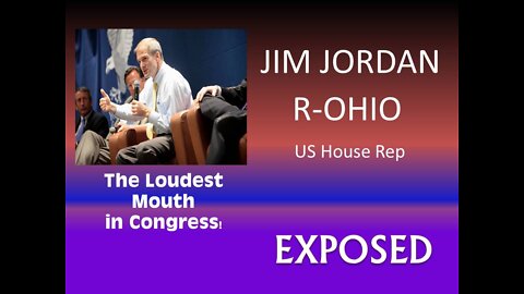 Evil In Disguise | Jim Jordan (R-Ohio) | EXPOSING a poltical plant in his own words.