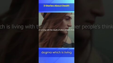 3 Stories About Death