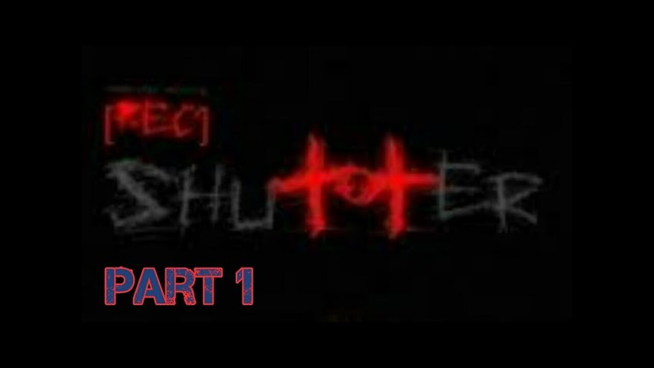 Rec Shutter| Report of scary house-part 1