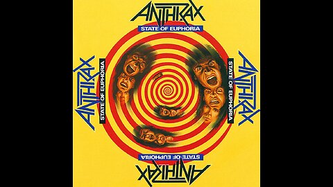 Anthrax - State Of Euphoria