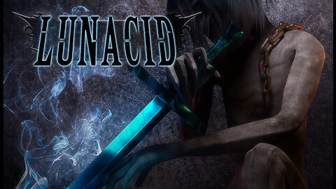 Late Night Game Sesh: "Lunacid (2022)"