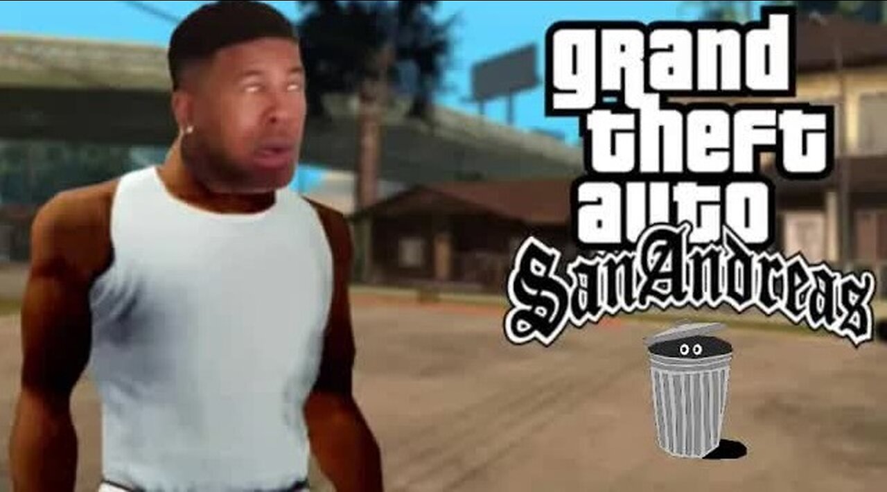 Low Tier God Being a Garbage DumbA$$ On GTA San Andreas For 25 Minutes [Cowboy Revenge Reupload]