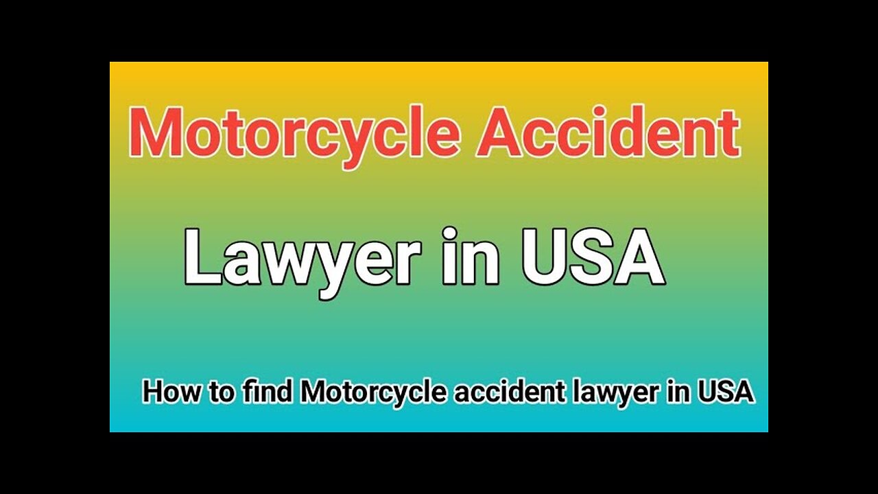 Best Motorcycle accident lawyer in USA - Lawyer in United States