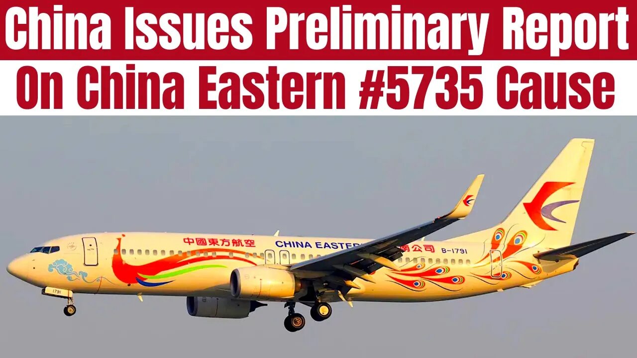 China Just Released Their Preliminary Report On China Eastern Flight #5735