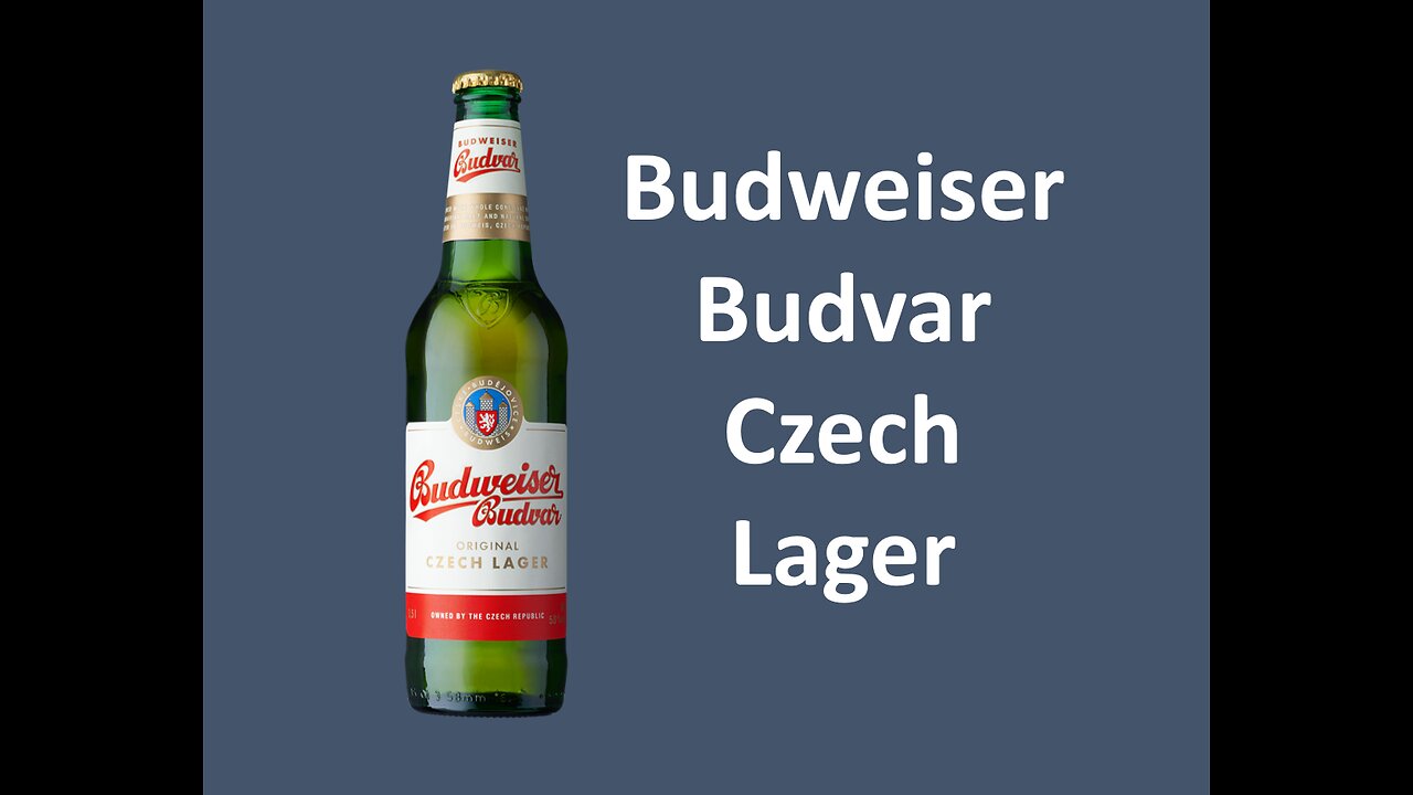 Budweiser Budvar Czech Lager & Czech Mates Review