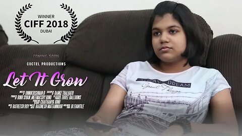 Let it Grow Short Film | Ramiz Thalhath | Unnikrishnan B | Binu Sivan | Meenakshi Binu.