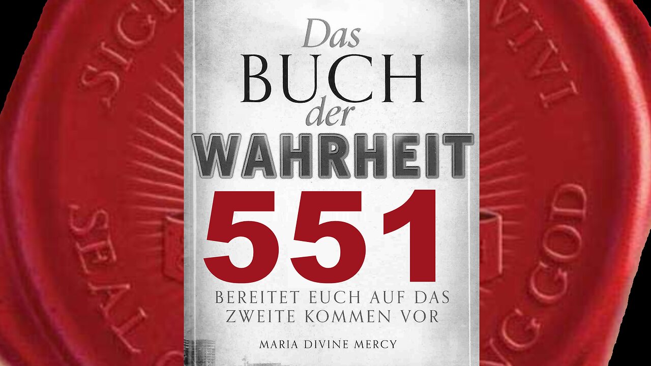 Der Kommunismus formiert sich im Geheimen durch ein weltweites Bündnis(Buch der Wahrheit Nr 551)