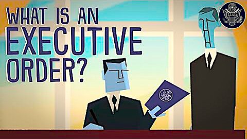 How Do Executive Orders Work? || By TED-Ed