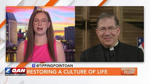 I am LIVE on OAN Tipping Point - Restoring a Culture of Life