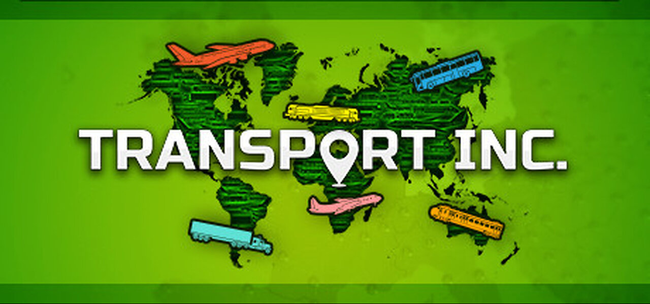 Transport INC. #2