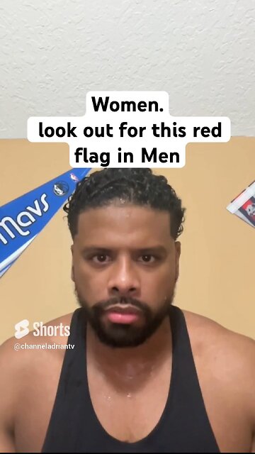 Women. look out for this red flag in Men #shorts #dating #datingadvice #success #motivation #goals