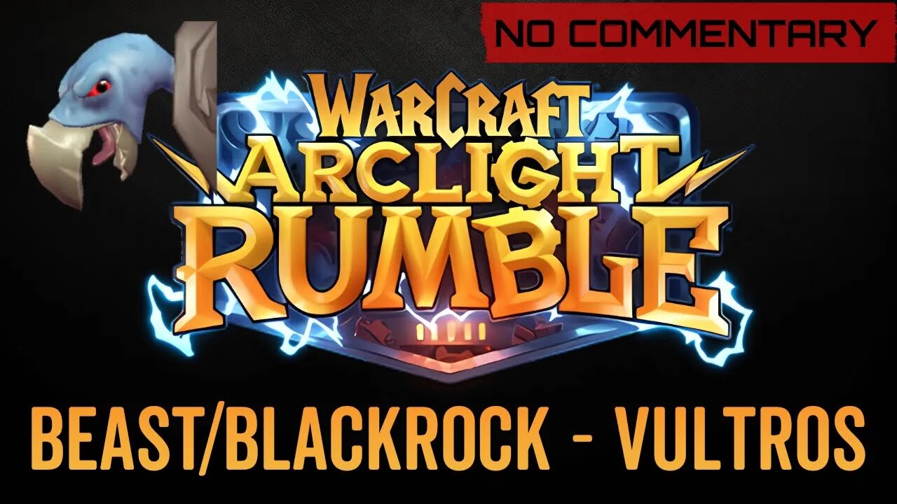 WarCraft Rumble - No Commentary Gameplay - Beast / Blackrock - Vultros