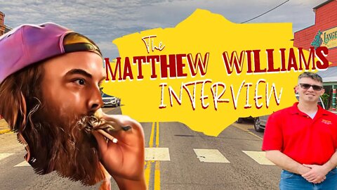 The Matthew Williams Interview