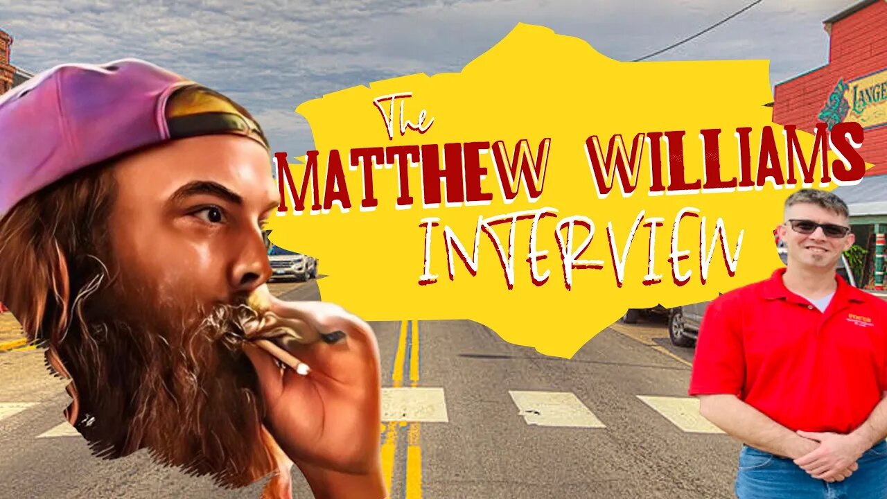 The Matthew Williams Interview