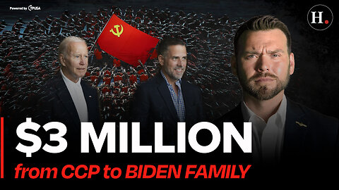 EPISODE 421: CONGRESS REVEALS $3 MILLION TRANSFER FROM CCP TO BIDEN FAMILY