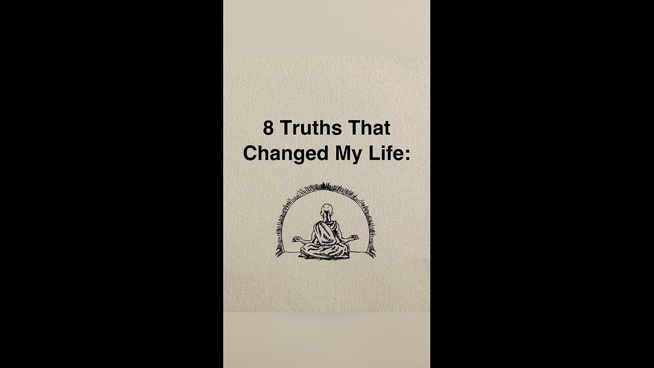 8 Truth That changed in your life