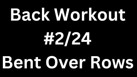 Back Workout 2/24