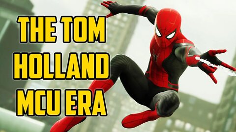 The Tom Holland MCU Spider-Man Movies - Reviewed