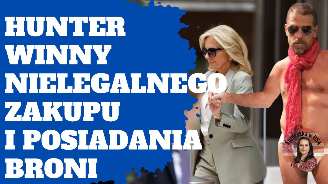 Hunter Biden uznany za winnego nielegalnego zakupu i posiadania broni