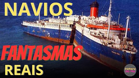 Navios Fantasmas Reais