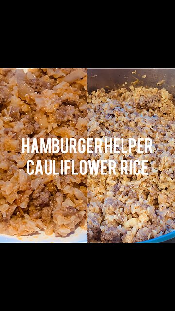 I Made Hamburger Helper Cauliflower Rice.Here is The Recipe.