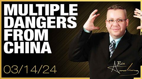 The Ben Armstrong Show | Multiple Dangers From China Are Facing America