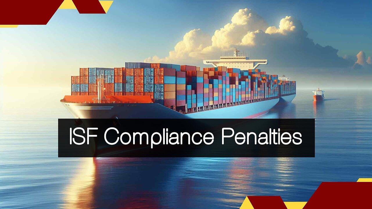 "Demystifying ISF Penalties: Ensuring Accuracy in Container Operator Country Codes"