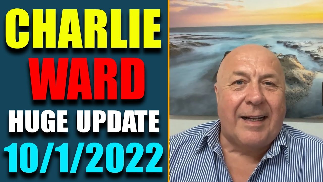 DR. CHARLIE WARD BIG UPDATE SHOCKING NEWS TODAY'S OCT 1, 2022 - TRUMP NEWS