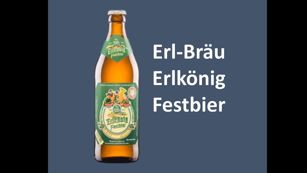 Erl Bräu Erlkönig Festbier Review (Lidl Oktoberfest Pack)