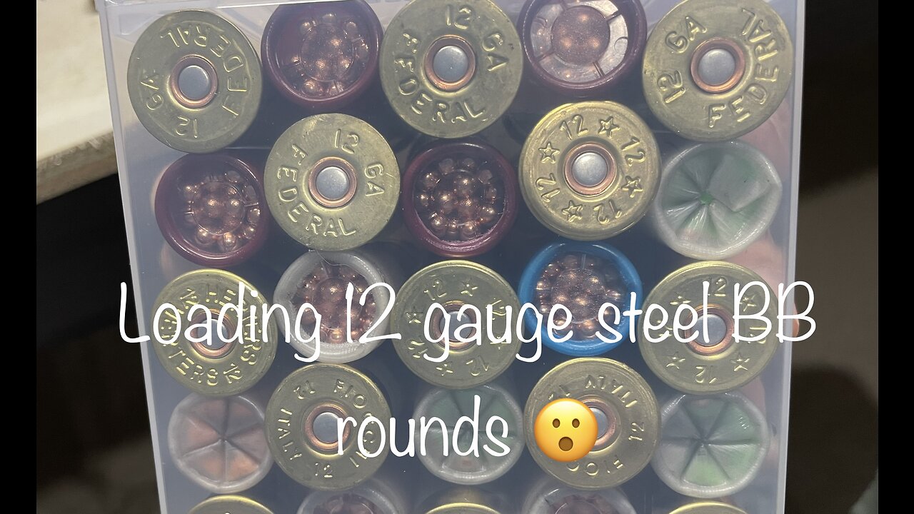 Reloading 12 gauge hills with Steel BB’s! Self reliance