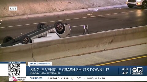 I-17 shut down near Jefferson Street after deadly rollover crash