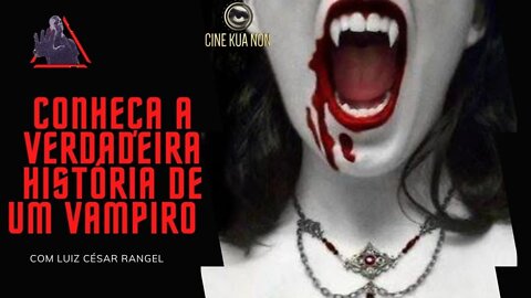 VAMPIRO DA VIDA REAL