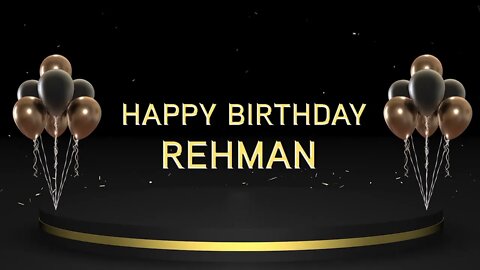 Wish you a very Happy Birthday Rehman