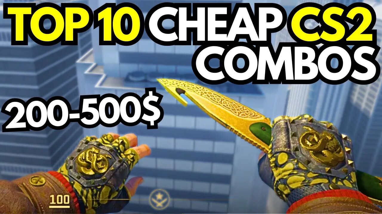 BEST CHEAP CS2 KNIFE & GLOVE COMBOS! (BUDGET KNIFE + GLOVES COMBO Under 500$)