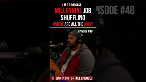 #millennial￼ Job Shuffling￼ - Love this guy! Full episode on our channel. #millennials