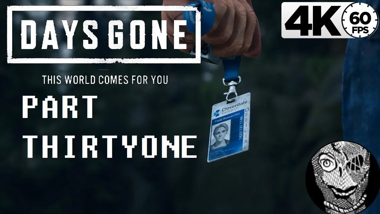 (PART 31) [So you're saying there's a chance] Days Gone 4k60 PC