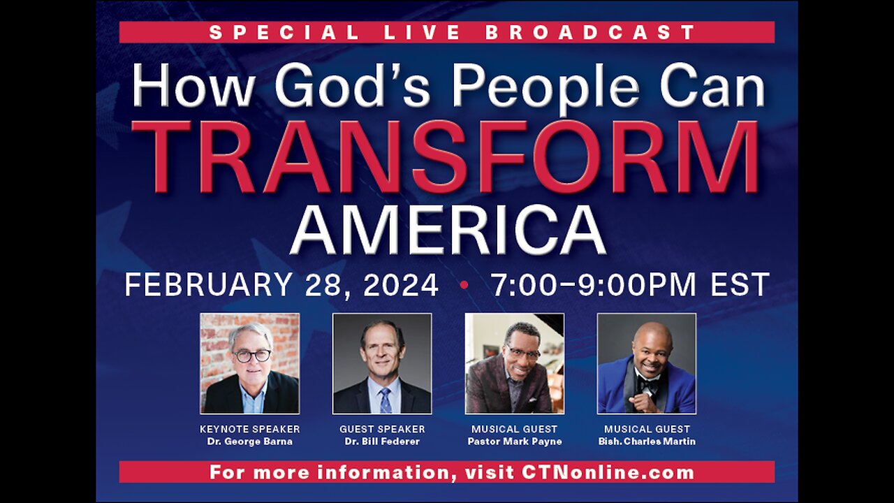 CTN TRANSFORM AMERICA BROADCAST William Federer and George Barna