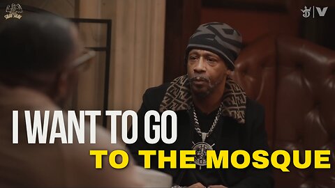 I want to visit the mosque-katt williams