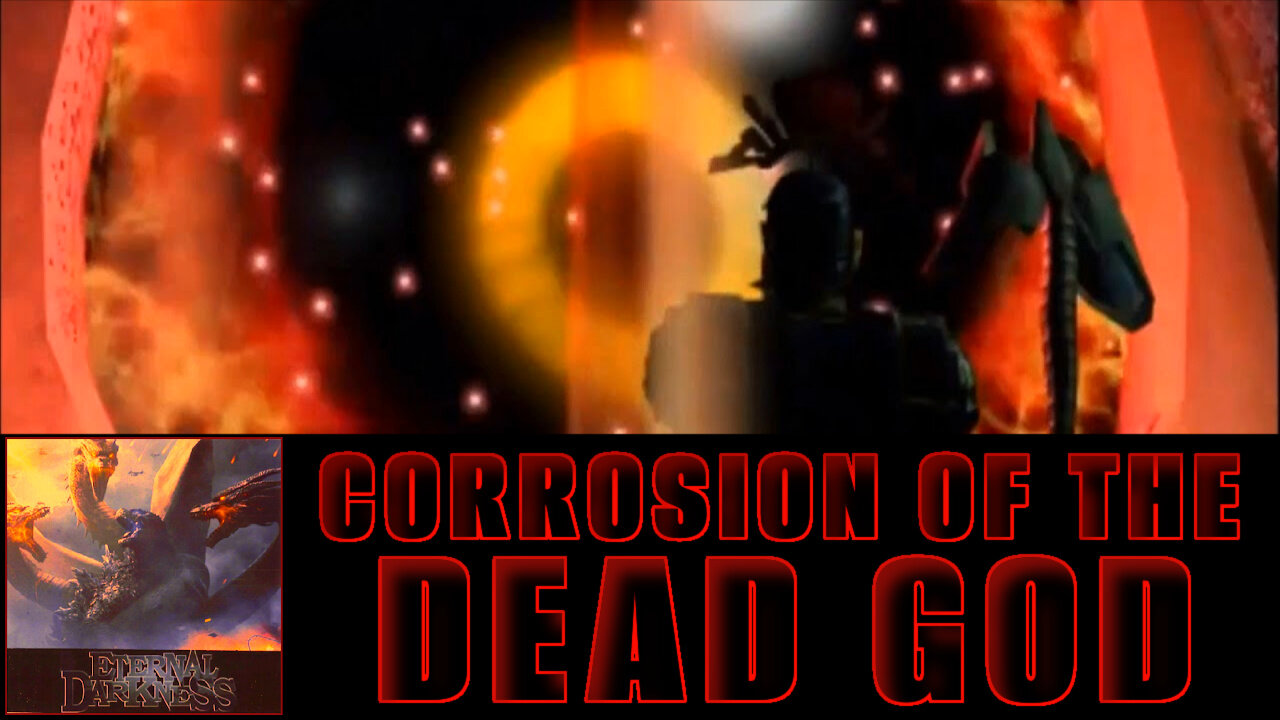 Corrosion of the Dead God (Chatturgha) - Silicon Knights