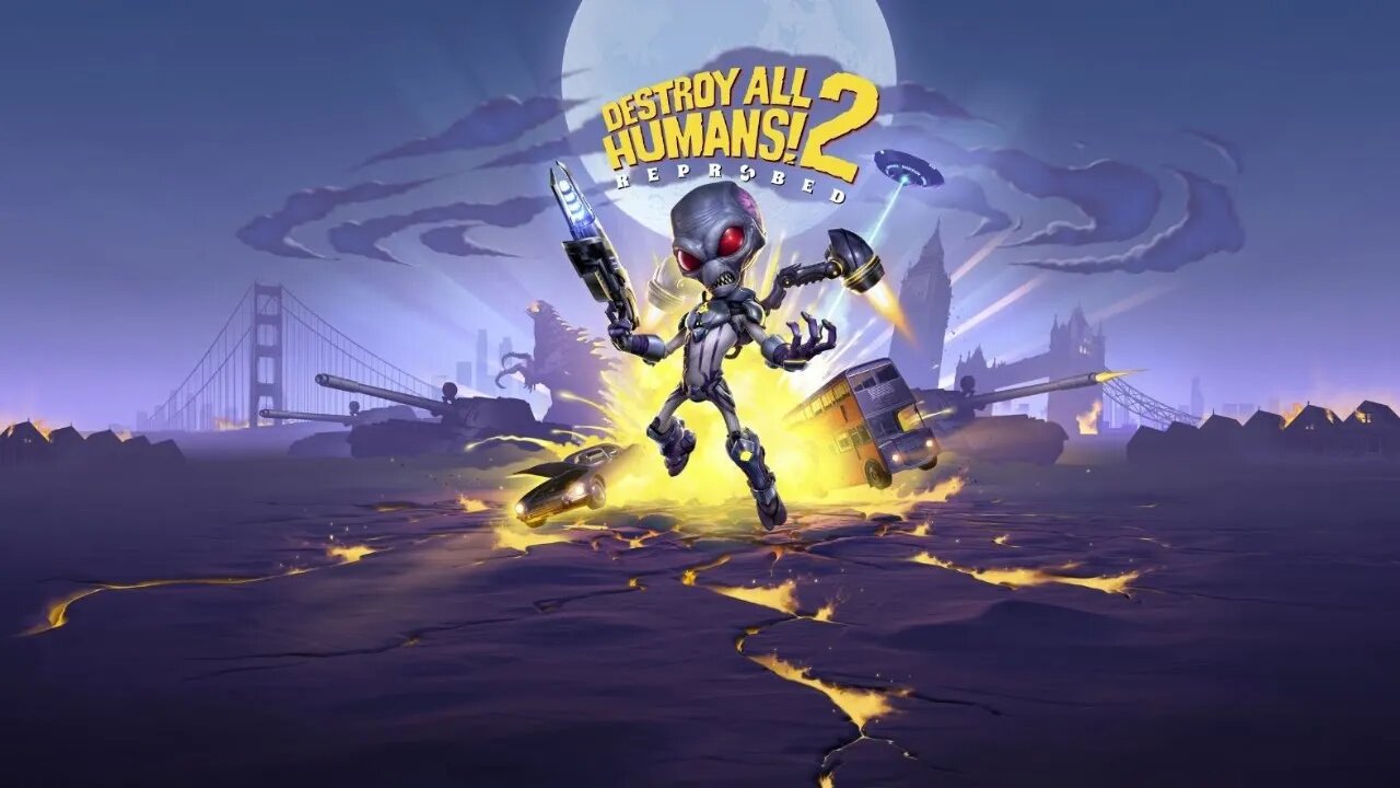 Destroy All Humans 2 – Reprobed – Gameplay Trailer