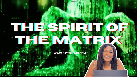 The Spirit of The Matrix